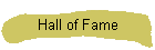 Hall of Fame